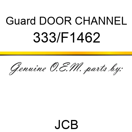 Guard DOOR CHANNEL 333/F1462