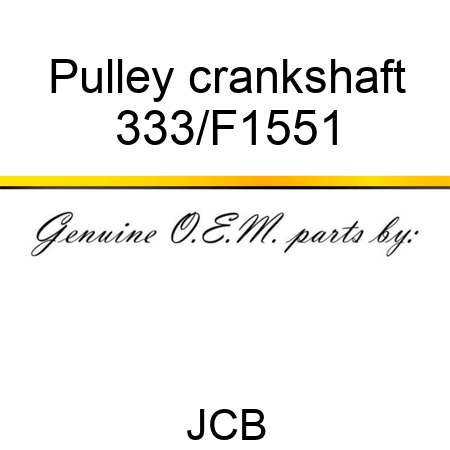 Pulley crankshaft 333/F1551