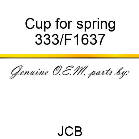 Cup for spring 333/F1637