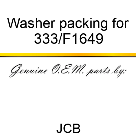 Washer packing for 333/F1649