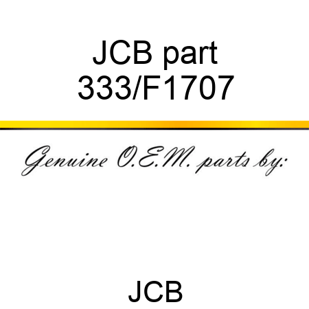 JCB part 333/F1707