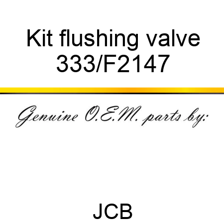 Kit flushing valve 333/F2147