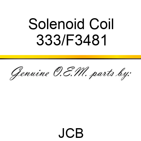 Solenoid Coil 333/F3481