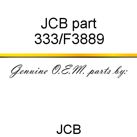 JCB part 333/F3889