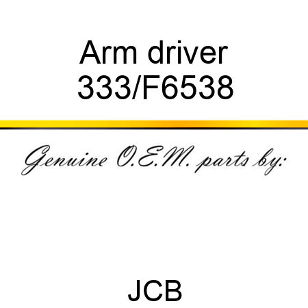 Arm driver 333/F6538