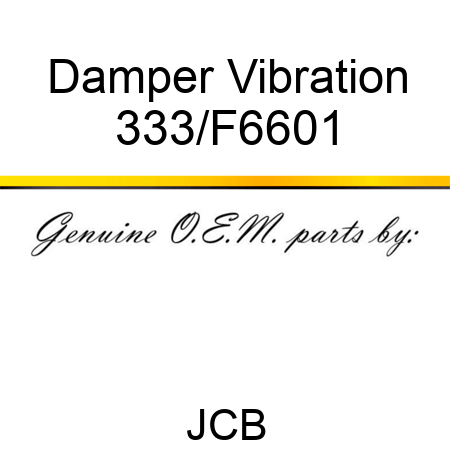 Damper Vibration 333/F6601