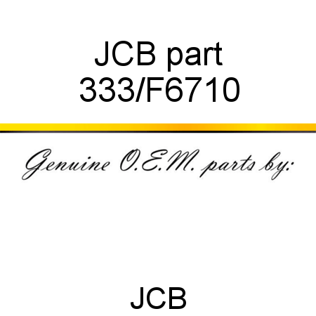 JCB part 333/F6710