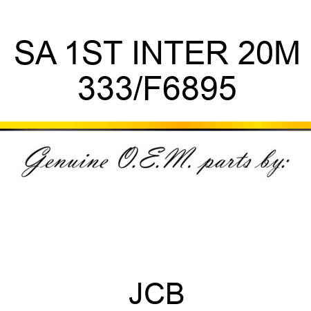 SA 1ST INTER 20M 333/F6895