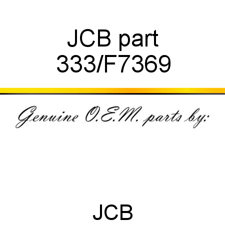JCB part 333/F7369