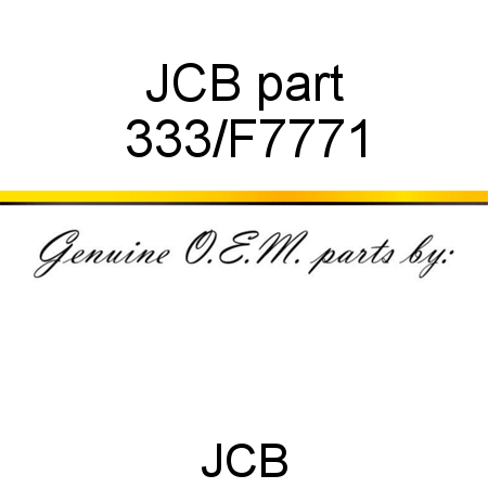 JCB part 333/F7771