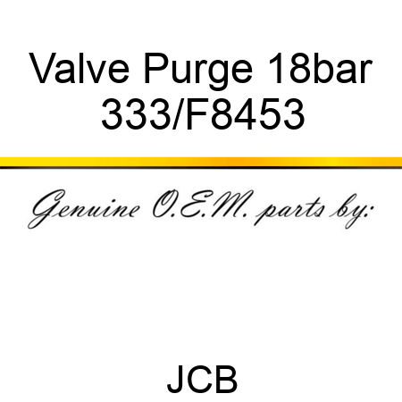 Valve Purge 18bar 333/F8453