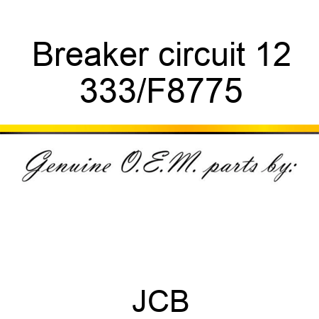 Breaker circuit 12 333/F8775