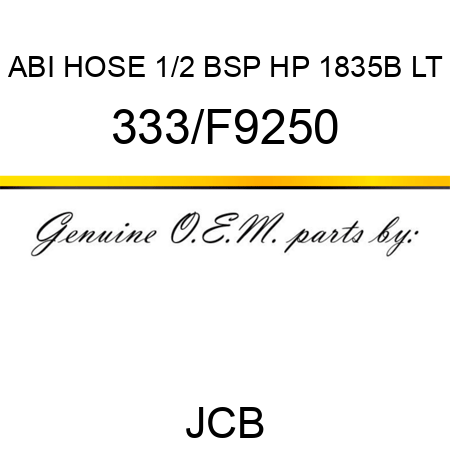 ABI HOSE 1/2 BSP HP 1835B LT 333/F9250