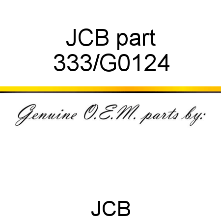 JCB part 333/G0124