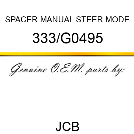 SPACER MANUAL STEER MODE 333/G0495