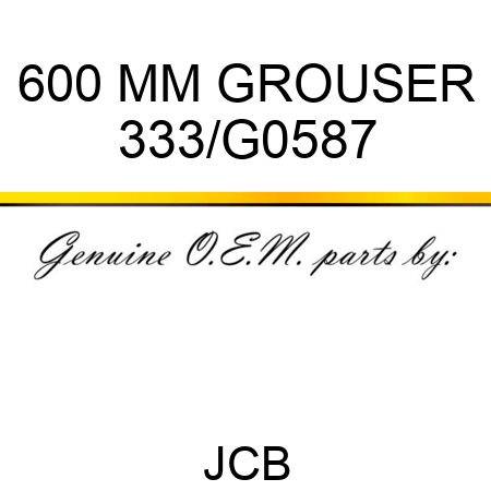 600 MM GROUSER 333/G0587