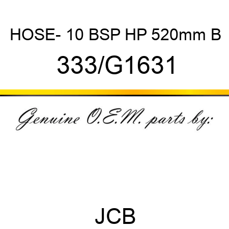 HOSE- 10 BSP HP 520mm B 333/G1631