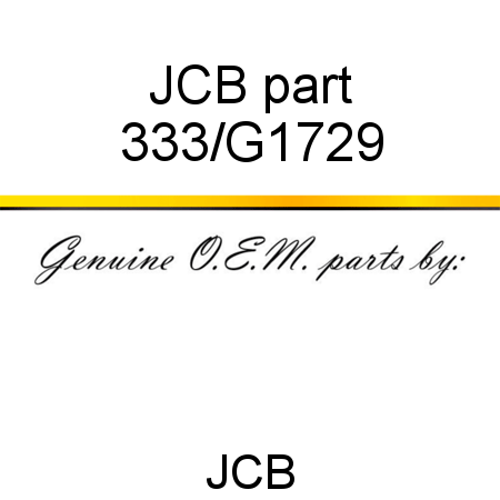 JCB part 333/G1729