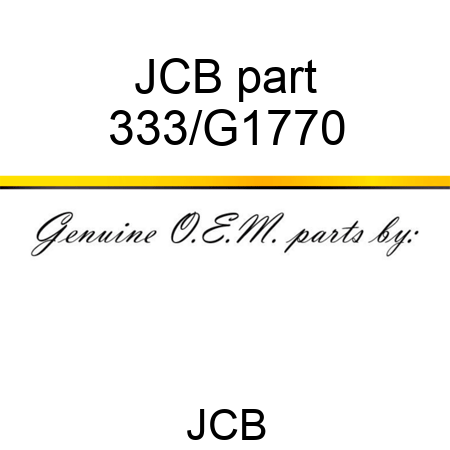 JCB part 333/G1770