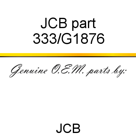 JCB part 333/G1876