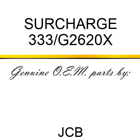 SURCHARGE 333/G2620X