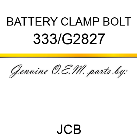 BATTERY CLAMP BOLT 333/G2827
