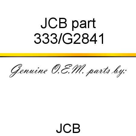 JCB part 333/G2841