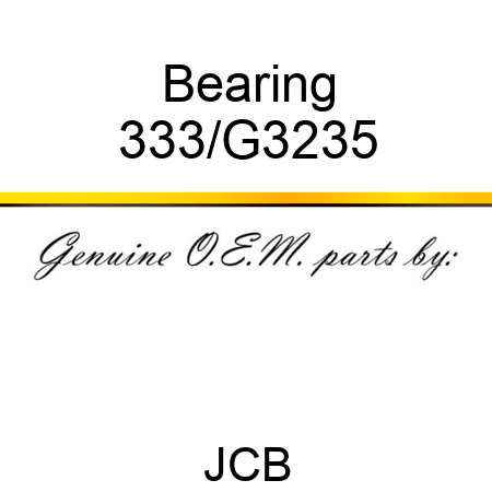 Bearing 333/G3235