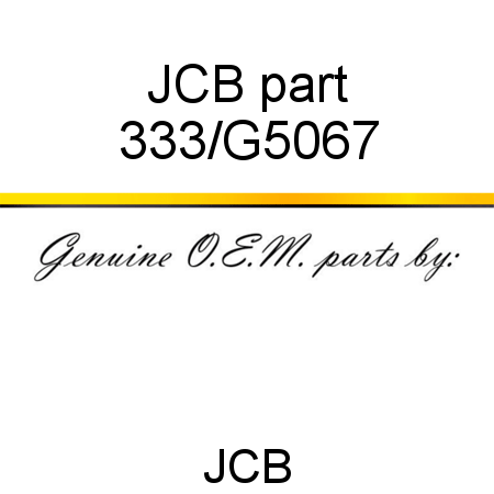 JCB part 333/G5067