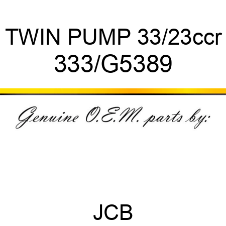 TWIN PUMP 33/23ccr 333/G5389