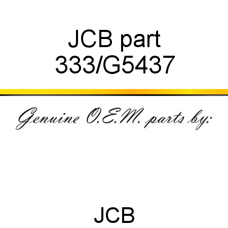 JCB part 333/G5437