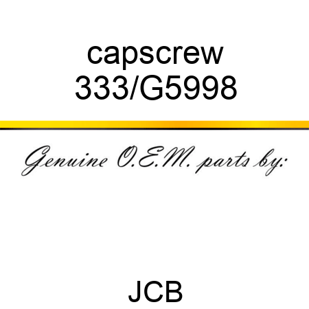 capscrew 333/G5998