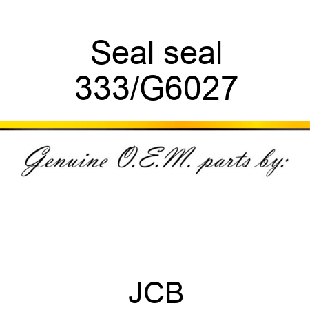 Seal seal 333/G6027