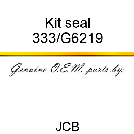 Kit seal 333/G6219