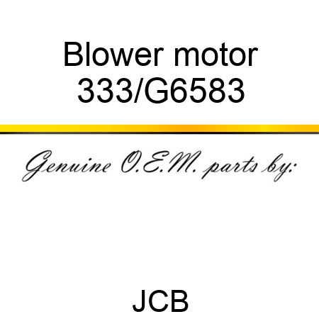 Blower motor 333/G6583