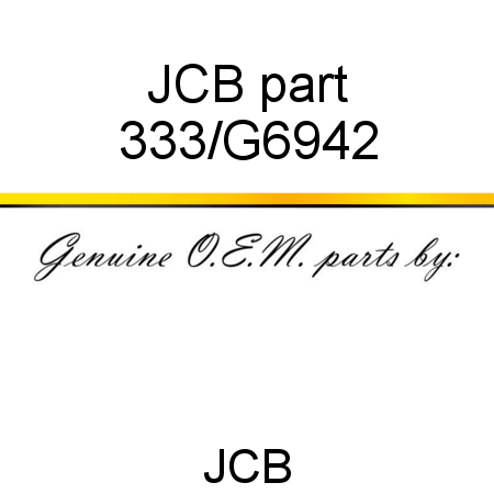 JCB part 333/G6942