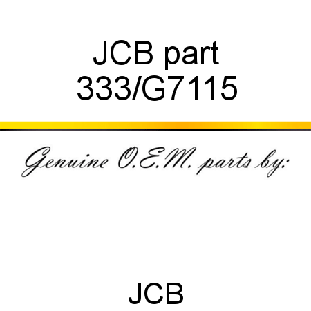 JCB part 333/G7115