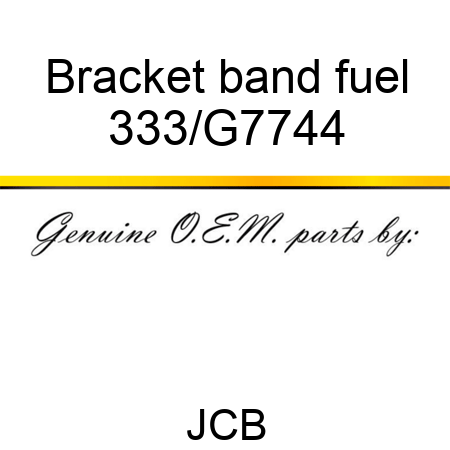 Bracket band fuel 333/G7744