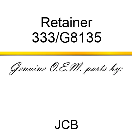 Retainer 333/G8135