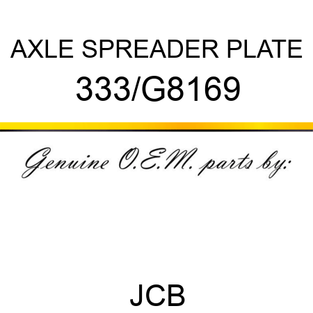 AXLE SPREADER PLATE 333/G8169