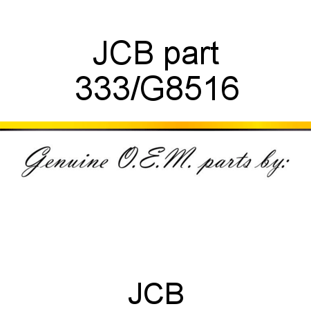 JCB part 333/G8516