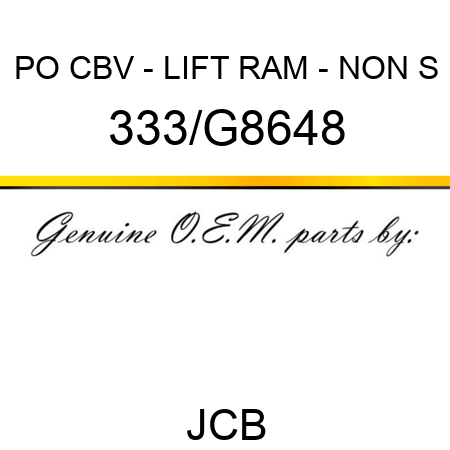 PO CBV - LIFT RAM - NON S 333/G8648