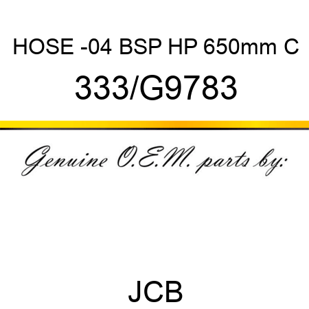 HOSE -04 BSP HP 650mm C 333/G9783