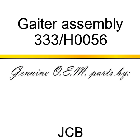 Gaiter assembly 333/H0056