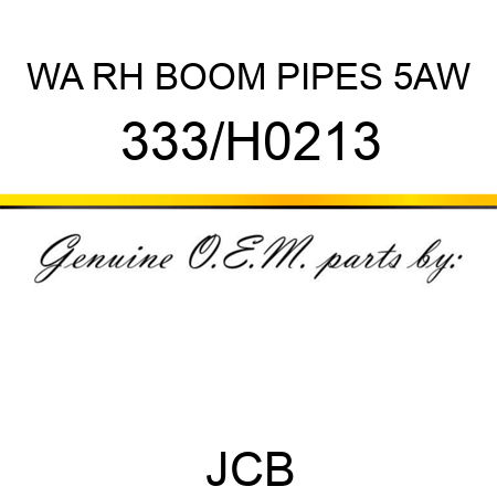WA RH BOOM PIPES 5AW 333/H0213