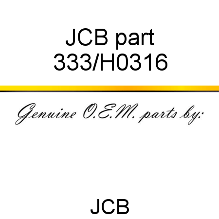 JCB part 333/H0316