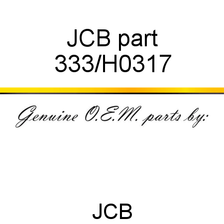 JCB part 333/H0317