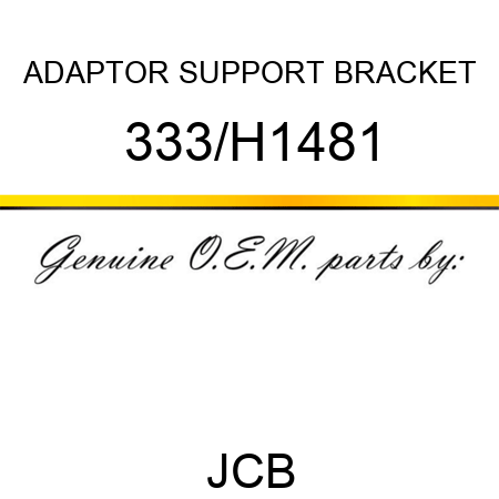 ADAPTOR SUPPORT BRACKET 333/H1481