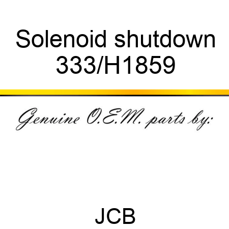 Solenoid shutdown 333/H1859