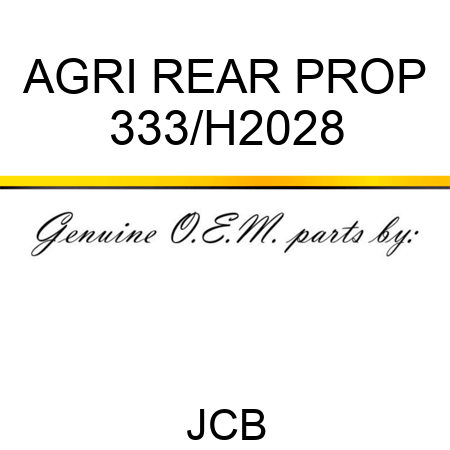 AGRI REAR PROP 333/H2028